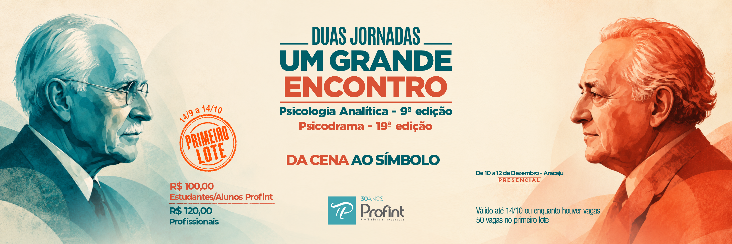 Duas Jornadas, Um Grande encontro